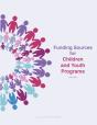 Funding Sources For Children And Youth Programs - Preview
