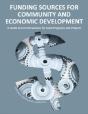 Funding Sources For Community And Economic Development 2013 - Preview