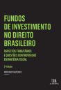 Fundos De Investimento No Direito Brasileiro  - 2 Ed. - Preview
