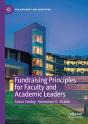 Fundraising Principles For Faculty And Academic Leaders - Preview