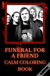 Funeral For A Friend Coloring Book