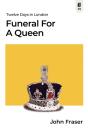 Funeral For A Queen - Preview