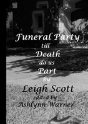 Funeral Party Till Death Do Us Part - Preview