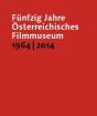 Funfzig Jahre Osterreichisches Filmmuseum, 1964â€“2014 - Preview