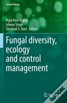 Fungal Diversity, Ecology And Control Management