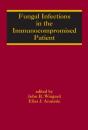 Fungal Infections In The Immunocompromised Patient - Preview