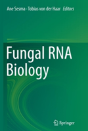 Fungal Rna Biology - Preview
