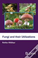 Fungi And Their Utilizations