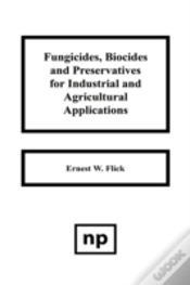 Capa do artigo Fungicides, Biocides And Preservative For Industrial And Agricultural Applications