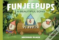Funjeepups: A Beautiful Song
