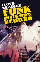 Funk Is Its Own Reward