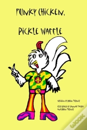 Capa do artigo Funky Chicken, Pickle Waffle