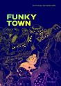 Funky Town ; L'Histoire De Lele - Preview