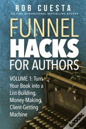 Capa do artigo Funnel Hacks For Authors (Vol. 1)