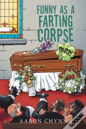 Capa do artigo Funny As A Farting Corpse