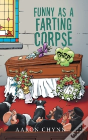 Capa do artigo Funny As A Farting Corpse