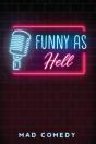 Funny As Hell - Preview