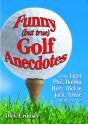 Funny (But True) Golf Anecdotes - Preview
