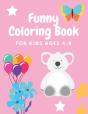 Funny Coloring Book For Kids Ages 4-8 - Preview