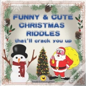 Funny & Cute Christmas Riddles That'Ll Crack You Up