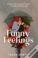 Funny Feelings