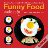 Funny Food Made Easy