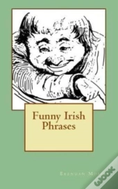 Funny Irish Phrases