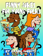 Funny Jokes For Young Folks - Preview