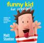 Funny Kid For President - Preview