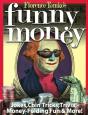 Funny Money - Preview