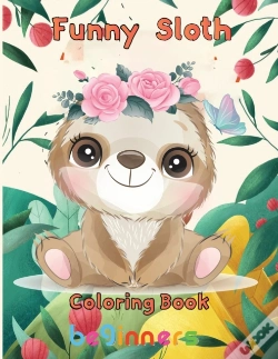 Capa do artigo Funny  Sloth Coloring Book   Beginners