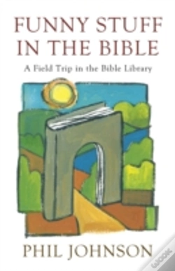 Capa do artigo Funny Stuff In The Bible: A Field Trip In The Bible Library