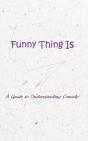 Funny Thing Is - Preview