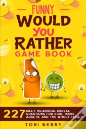 Funny Would You Rather Game Book