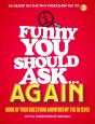 Funny You Should Ask . . . Again - Preview