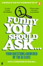 Funny You Should Ask . . . - Preview