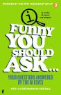 Funny You Should Ask . . . - Preview