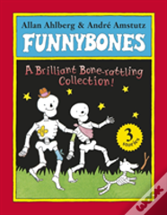 Funnybones: A Bone Rattling Collection