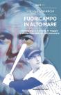 Fuoricampo In Altomare - Preview