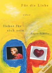 Capa do artigo Fur Die Liebe - Oder Lieber Fur Sich Sein