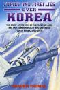 Furies And Fireflies Over Korea - Preview