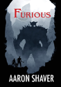 Furious - Preview