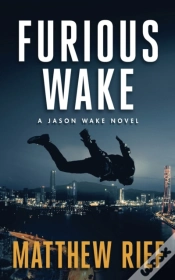 Capa do artigo Furious Wake (Jason Wake Book 5)