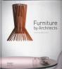 Furniture By Architects: Where Form Meets Function /Anglais - Preview