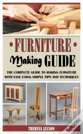 Furniture Making Guide