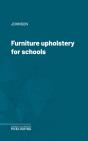 Furniture Upholstery For Schools - Preview