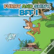Furry And Shiny, Bff !