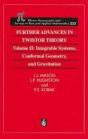Further Advances In Twistor Theory - Preview