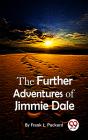Further Adventures Of Jimmie Dale - Preview