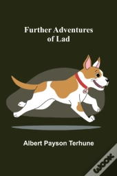 Further Adventures Of Lad